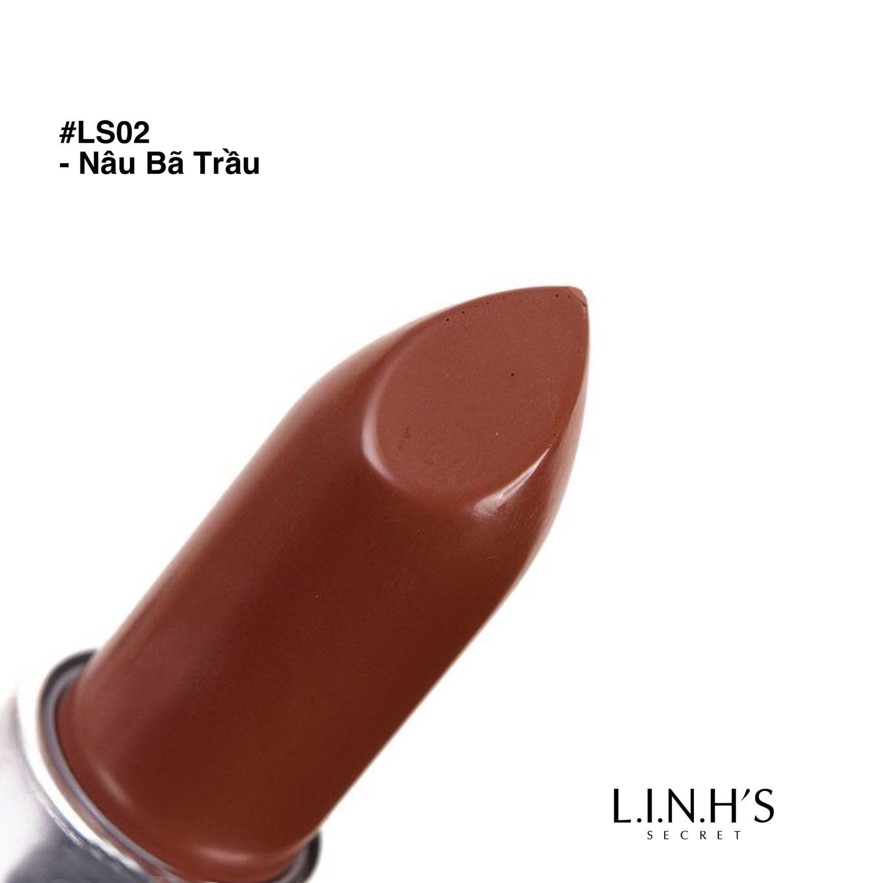 Son lì LS02 · Nâu bã trầu – thỏi son thật